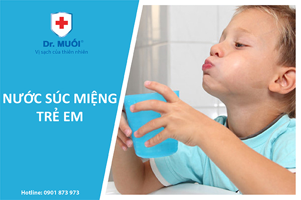 nước súc miệng trẻ em - Dr.Muối